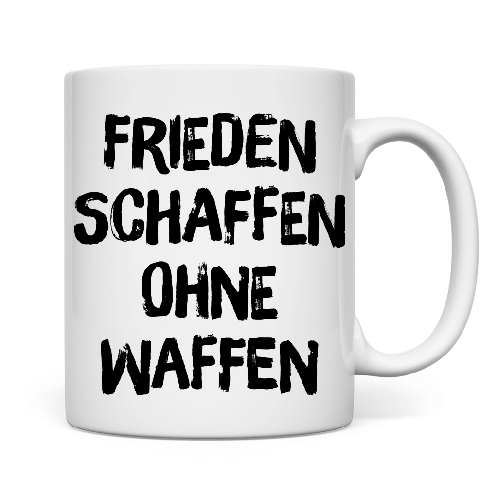 Tasse Frieden schaffen ohne Waffen