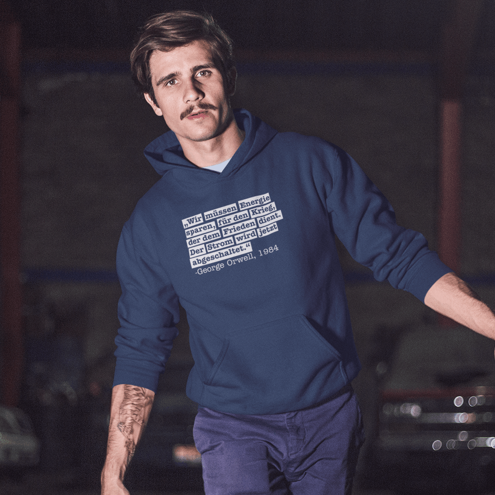 Der Strom wird abgeschaltet – George Orwell - Unisex Kapuzenpullover Hoodie
