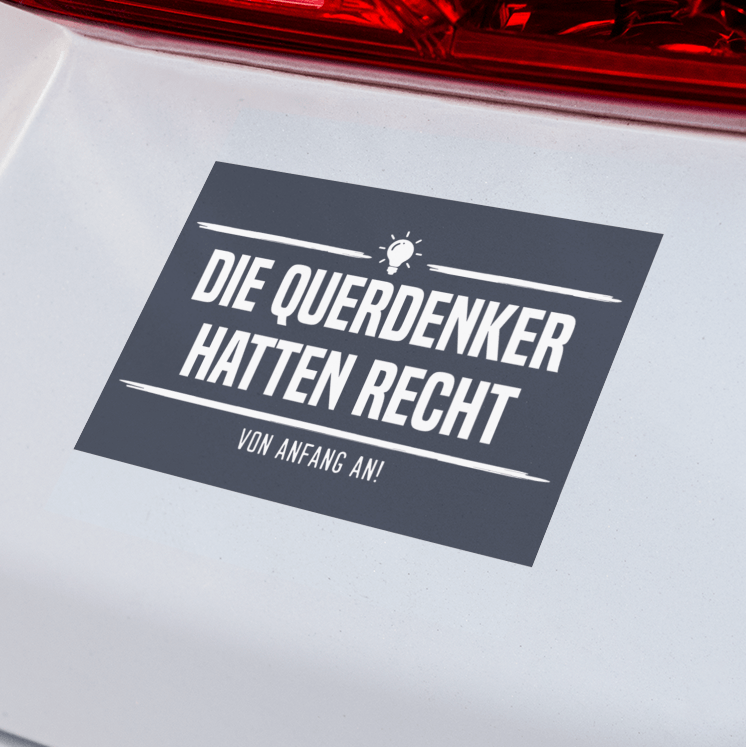 Die Querdenker hatten Recht - Aufkleber