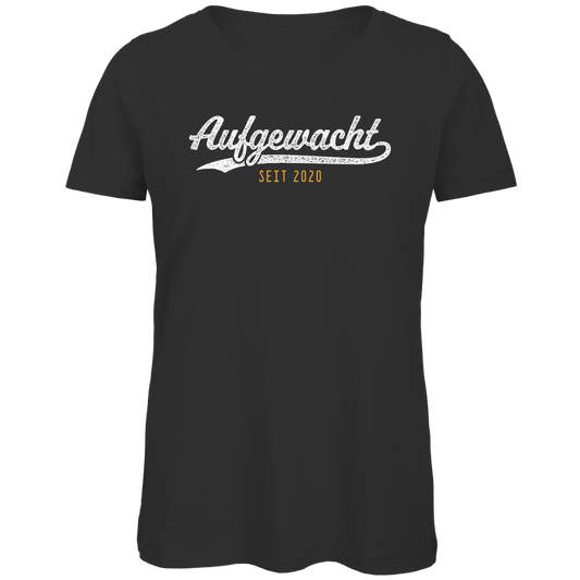 Damen Premium Bio T-Shirt Aufgewacht seit 2020