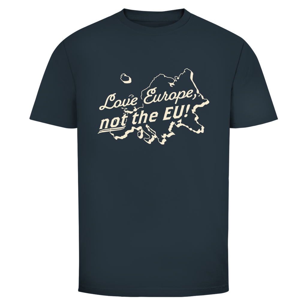 Herren T-Shirt Love Europe, not the EU!