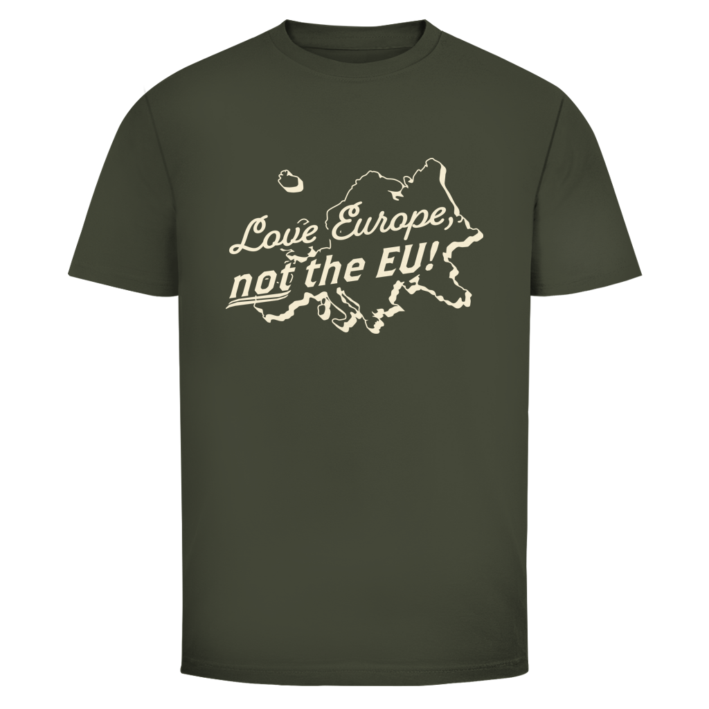 Herren T-Shirt Love Europe, not the EU!