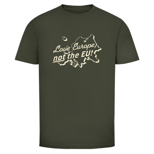 Herren T-Shirt Love Europe, not the EU!