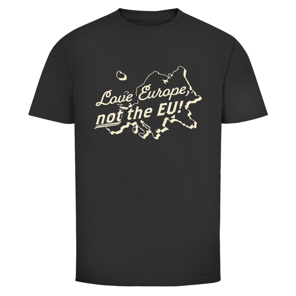 Herren T-Shirt Love Europe, not the EU!