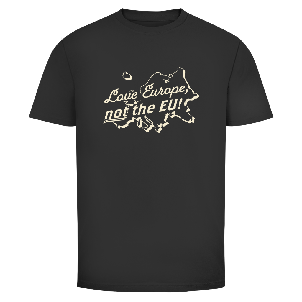 Herren T-Shirt Love Europe, not the EU!