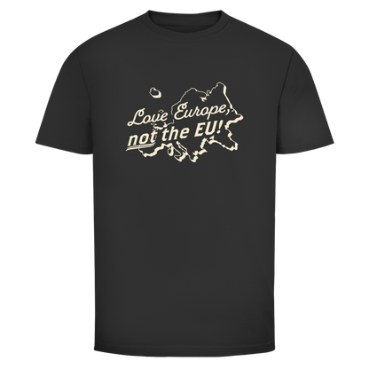 Herren T-Shirt Love Europe, not the EU!