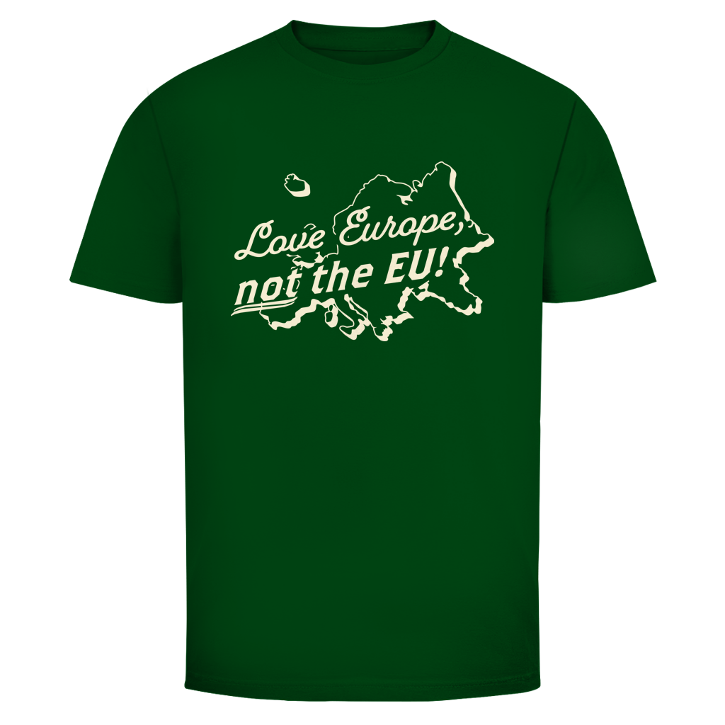 Herren T-Shirt Love Europe, not the EU!