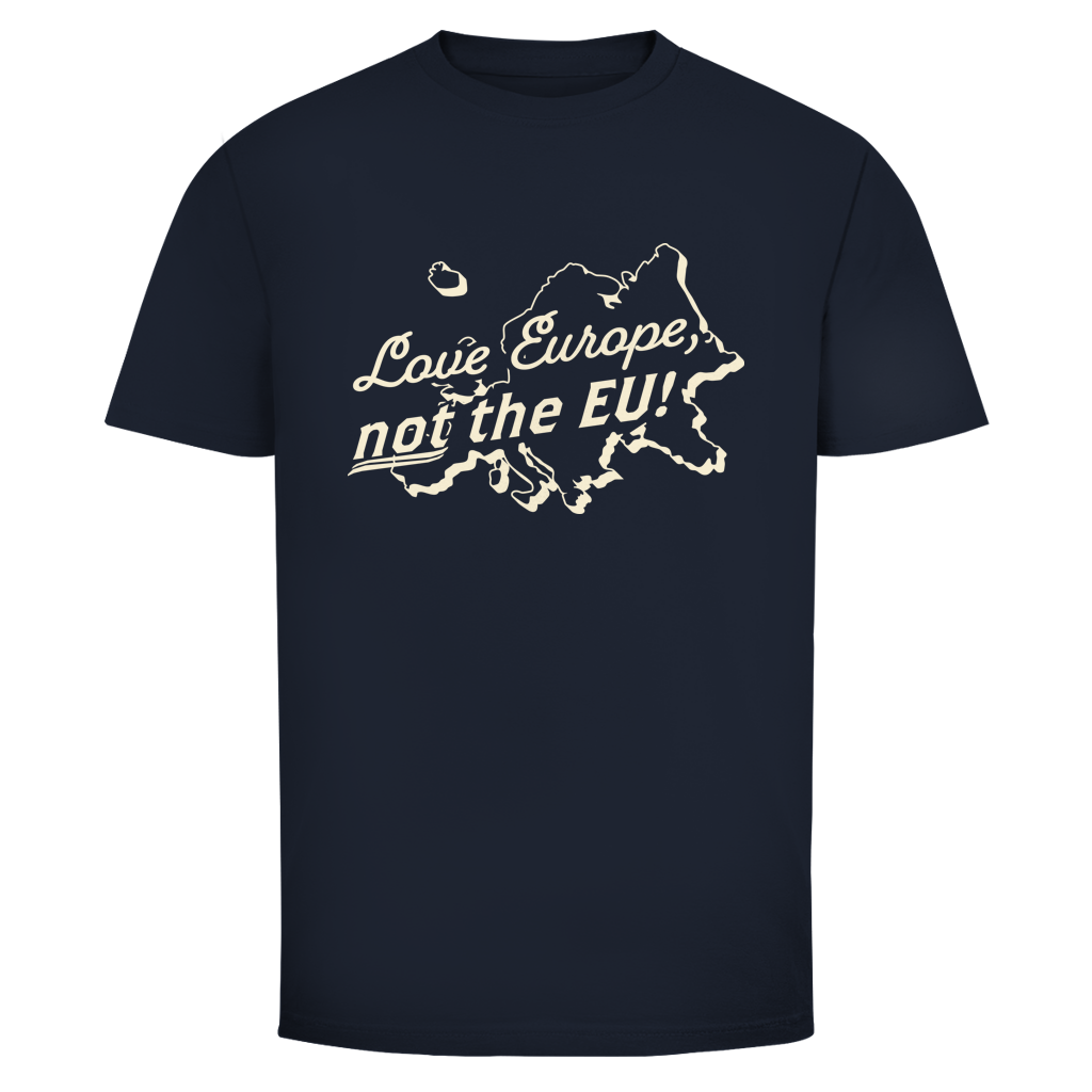 Herren T-Shirt Love Europe, not the EU!
