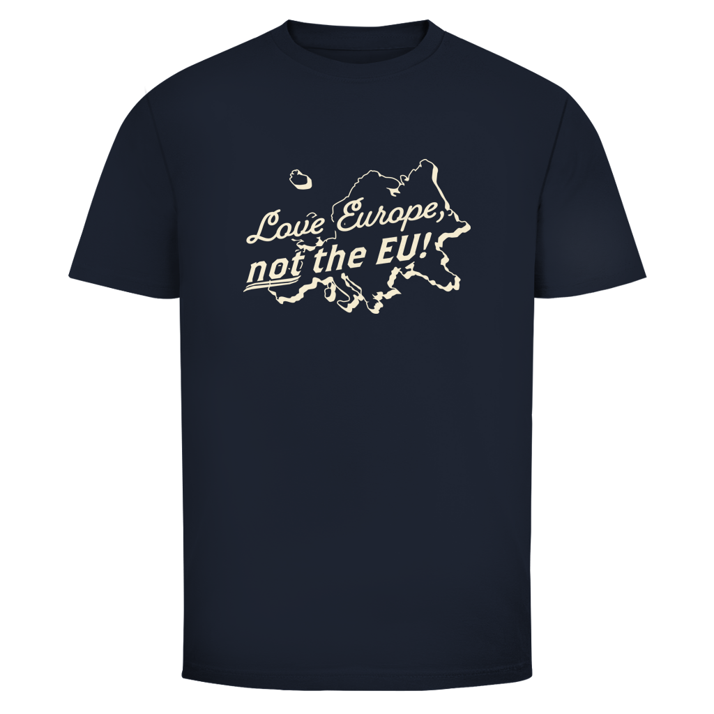 Herren T-Shirt Love Europe, not the EU!