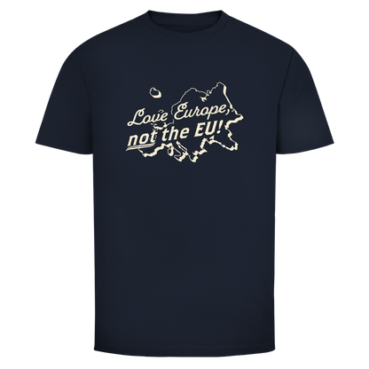 Herren T-Shirt Love Europe, not the EU!