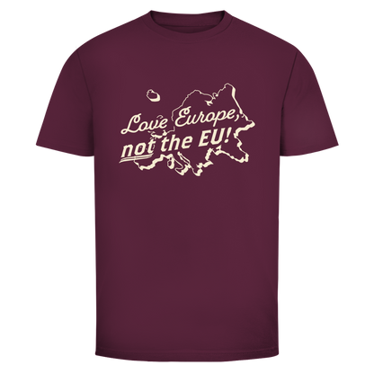 Herren T-Shirt Love Europe, not the EU!
