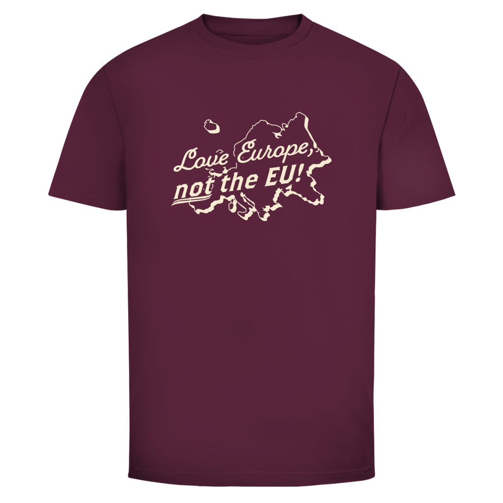 Herren T-Shirt Love Europe, not the EU!