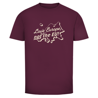 Herren T-Shirt Love Europe, not the EU!