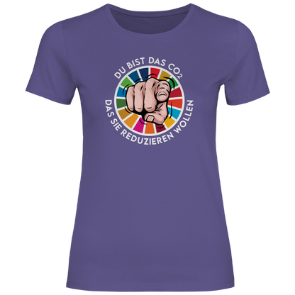 Damen T-Shirt Du bist das CO₂ das sie reduzieren wollen