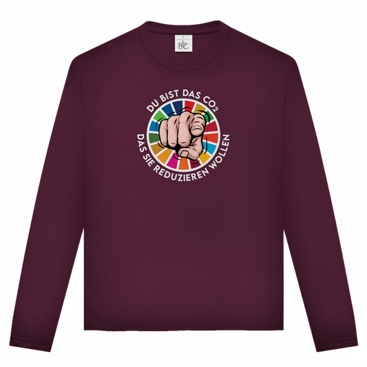 Unisex Langarmshirt Du bist das CO₂ das sie reduzieren wollen