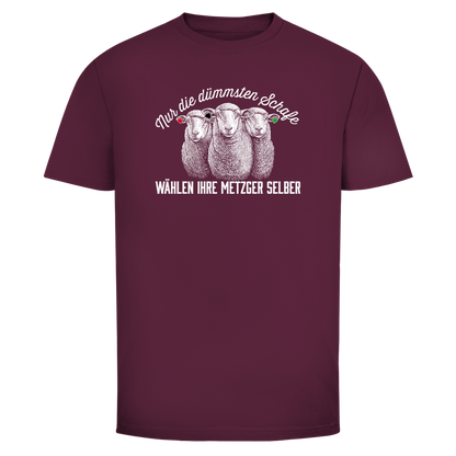 Herren T-Shirt Nur die dümmsten Schafe wählen ihre Metzger selber