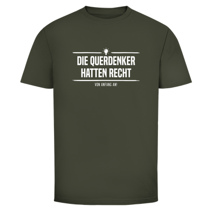 Herren T-Shirt Die Querdenker hatten Recht