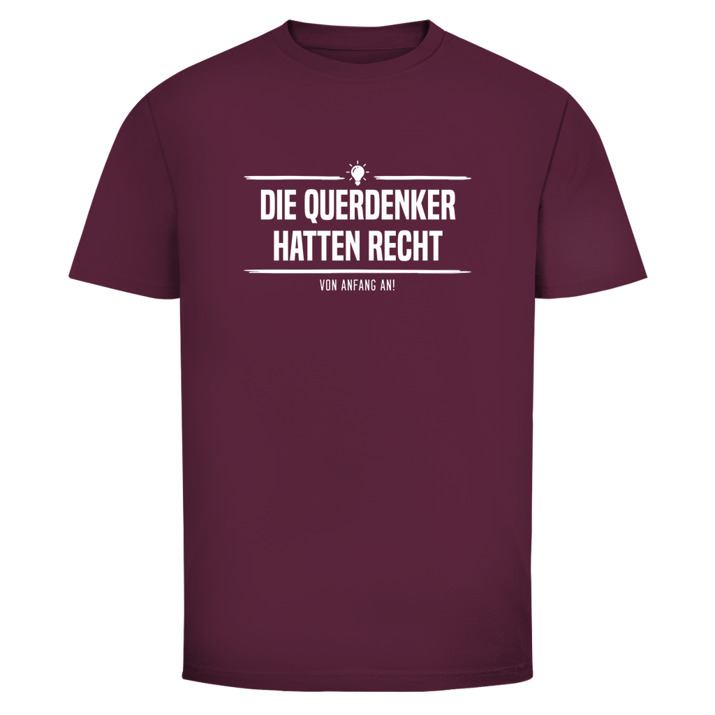 Herren T-Shirt Die Querdenker hatten Recht