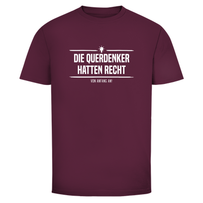 Herren T-Shirt Die Querdenker hatten Recht