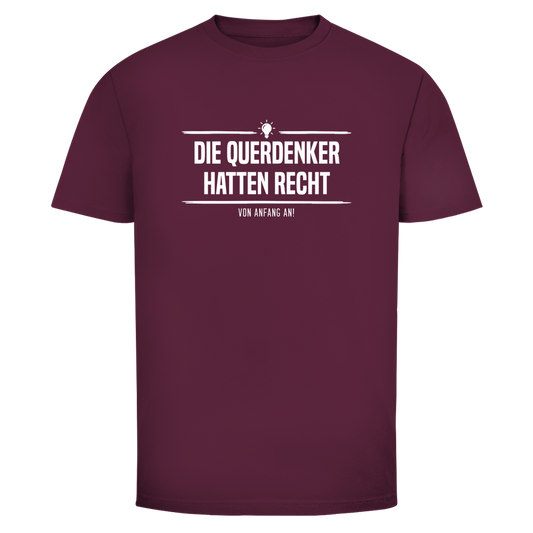 Herren T-Shirt Die Querdenker hatten Recht