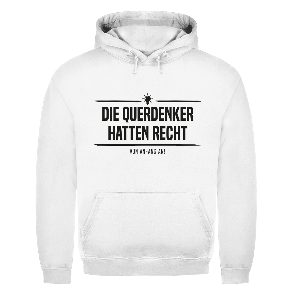 Herren Hoodie Die Querdenker hatten Recht