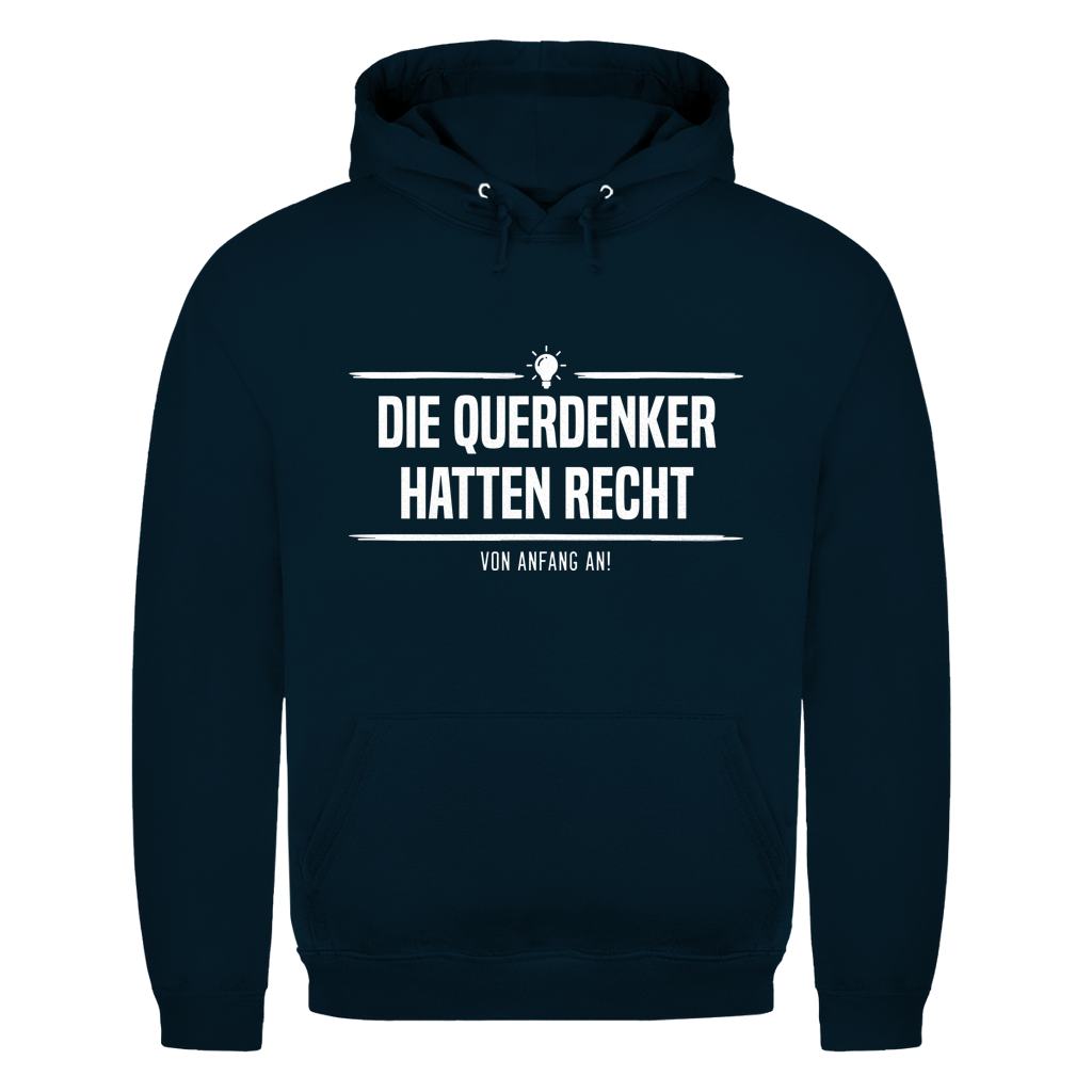 Herren Hoodie Die Querdenker hatten Recht