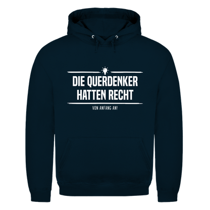 Herren Hoodie Die Querdenker hatten Recht