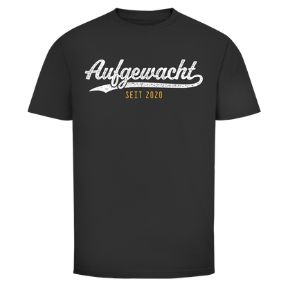 Herren T-Shirt Aufgewacht seit 2020
