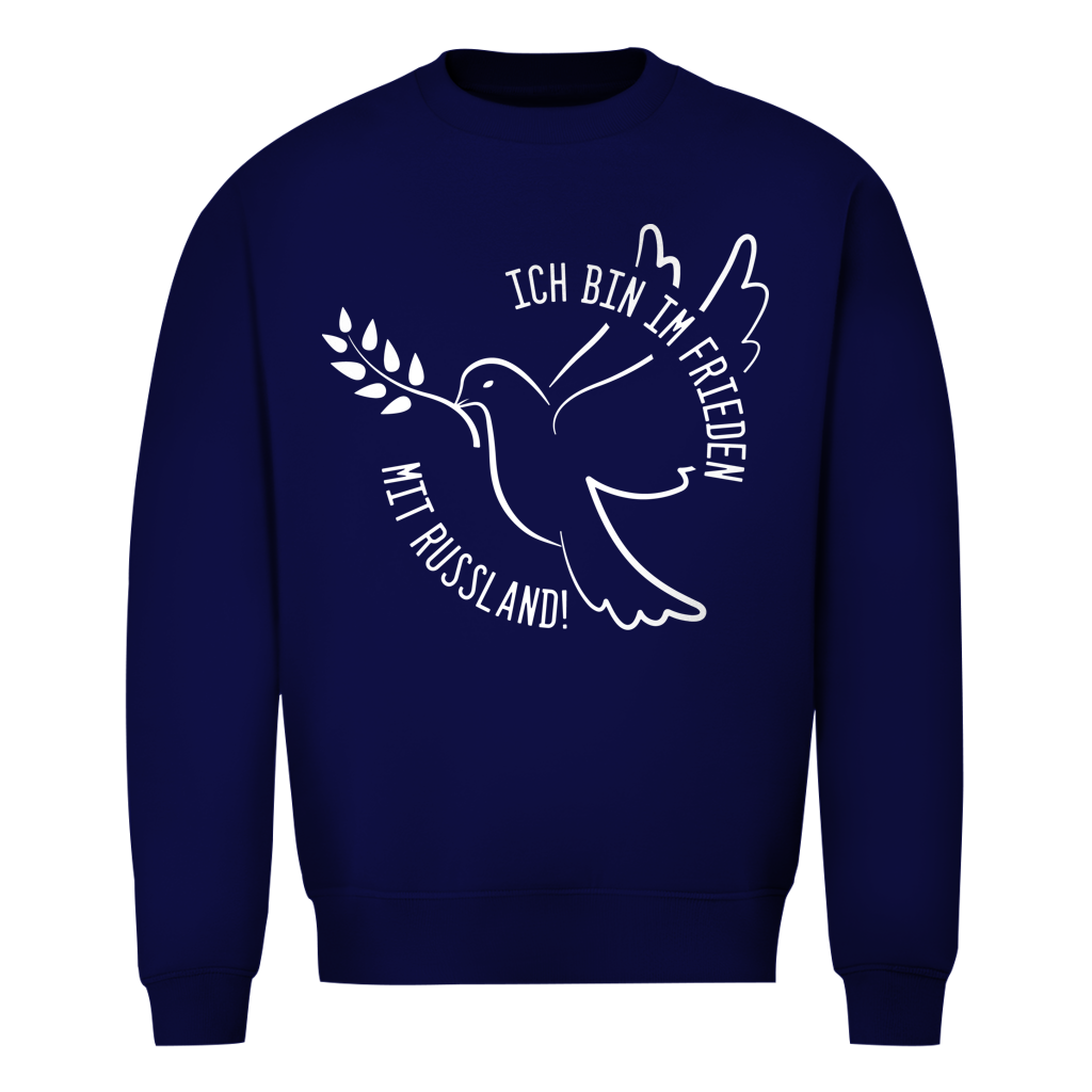 Unisex Sweatshirt Ich bin im Frieden mit Russland!