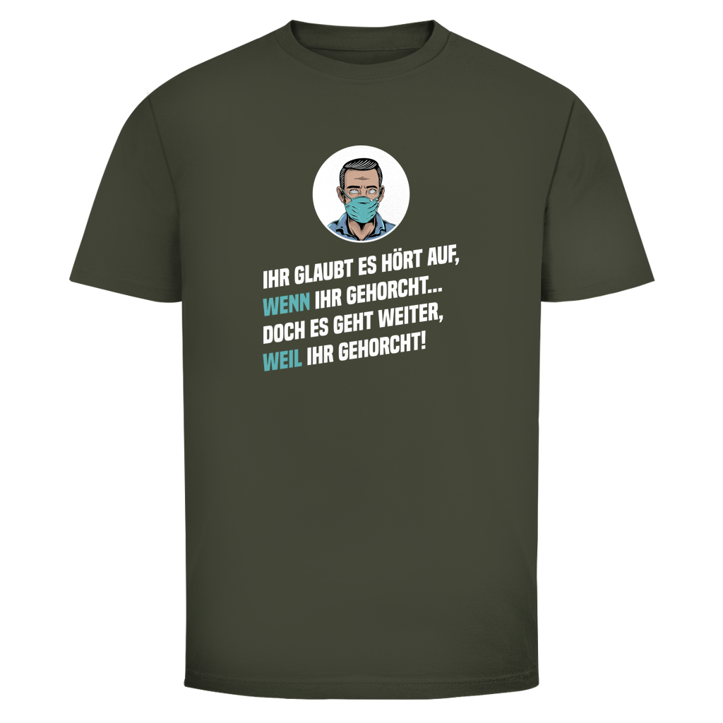 Herren T-Shirt Gehorsam