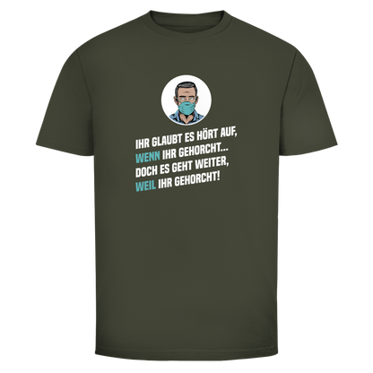 Herren T-Shirt Gehorsam