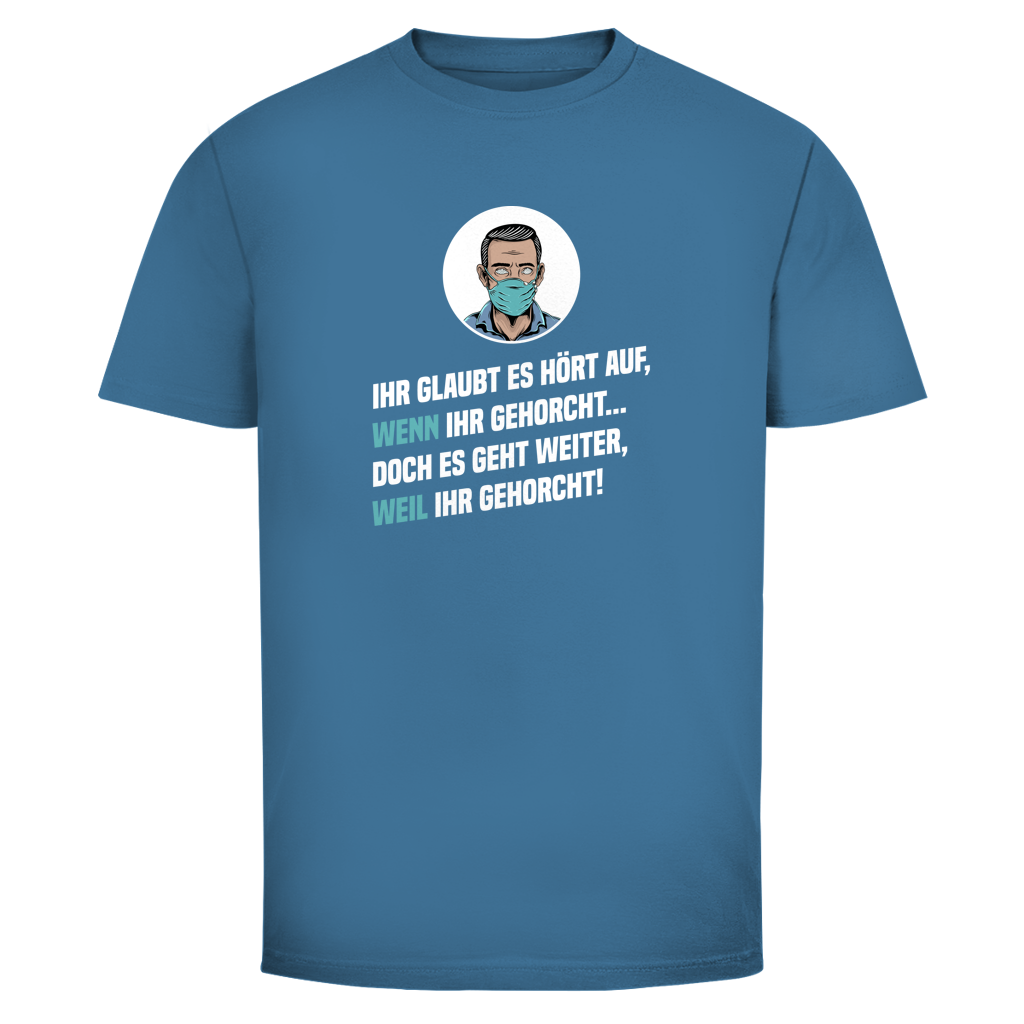 Herren T-Shirt Gehorsam