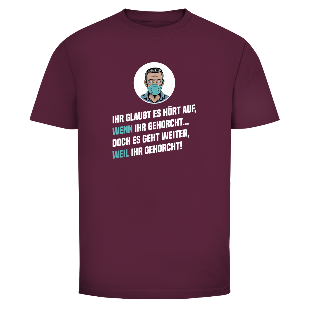 Herren T-Shirt Gehorsam