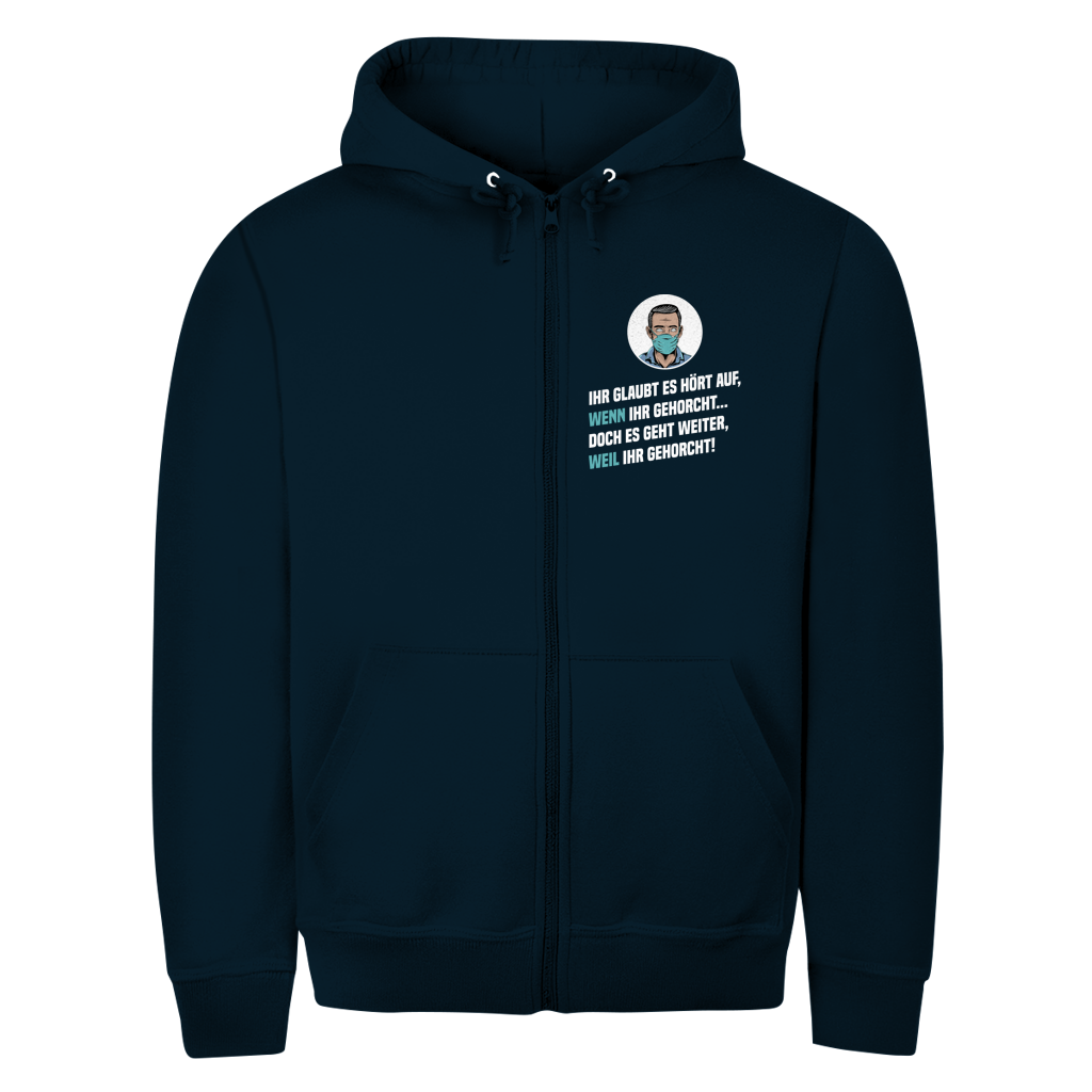 Unisex Zipper Hoodie Gehorsam