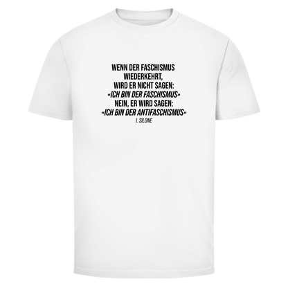 Herren T-Shirt Wenn der Faschismus wiederkehrt - I. Silone Zitat