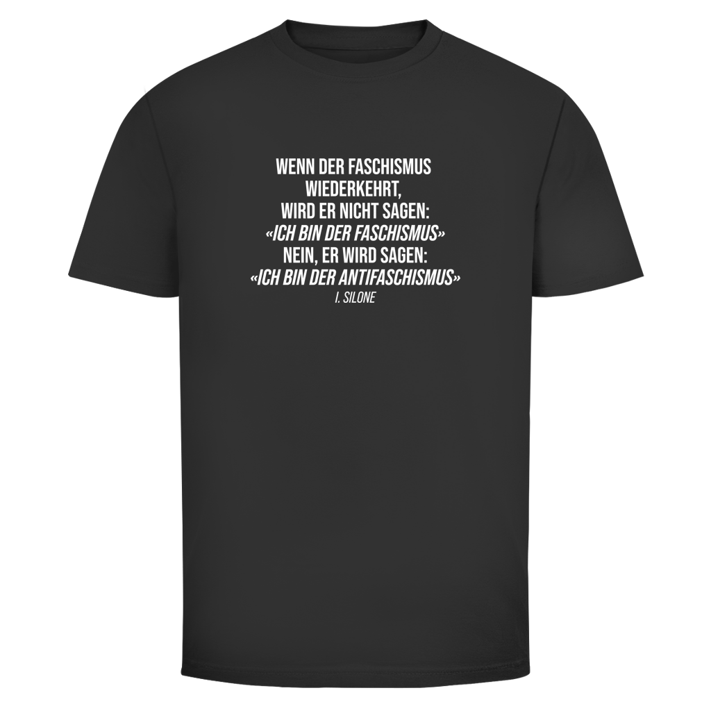 Herren T-Shirt Wenn der Faschismus wiederkehrt - I. Silone Zitat