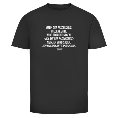 Herren T-Shirt Wenn der Faschismus wiederkehrt - I. Silone Zitat