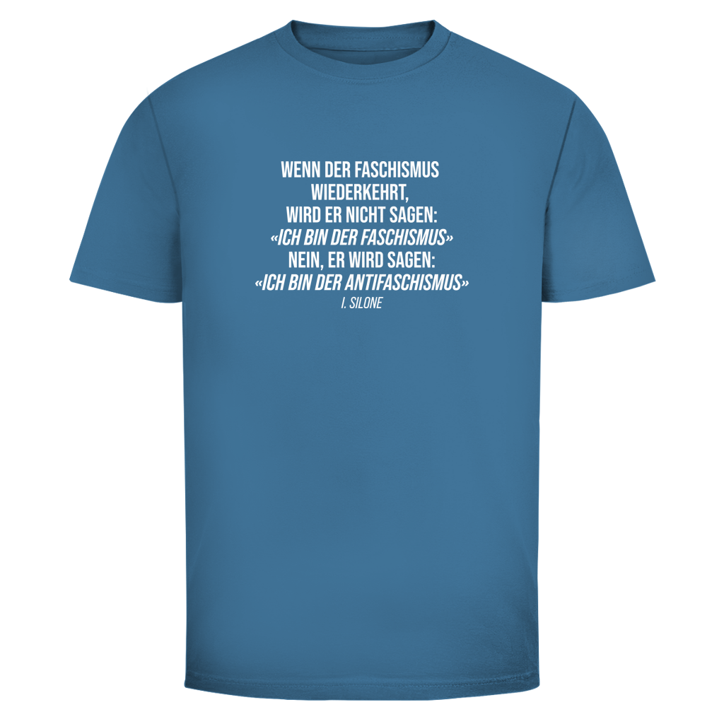 Herren T-Shirt Wenn der Faschismus wiederkehrt - I. Silone Zitat