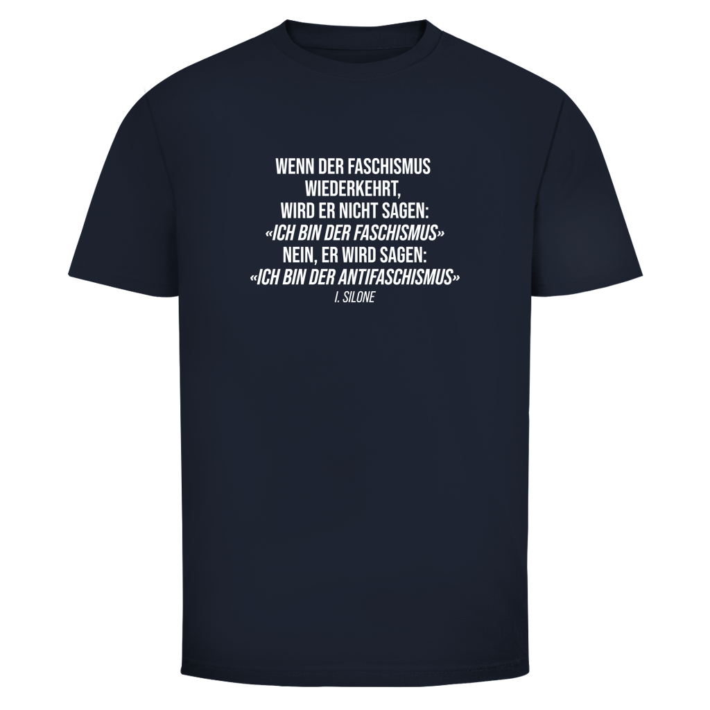 Herren T-Shirt Wenn der Faschismus wiederkehrt - I. Silone Zitat