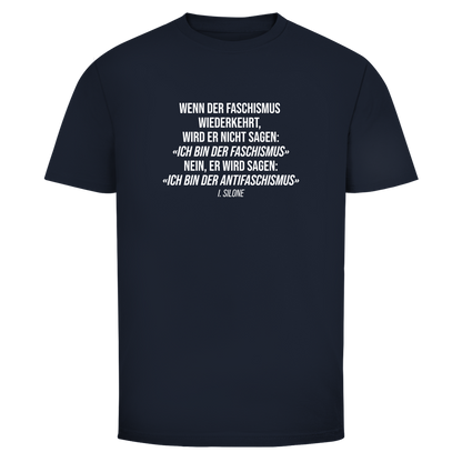 Herren T-Shirt Wenn der Faschismus wiederkehrt - I. Silone Zitat