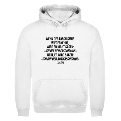 Herren Hoodie Wenn der Faschismus wiederkehrt - I. Silone Zitat