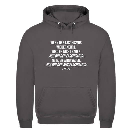 Herren Hoodie Wenn der Faschismus wiederkehrt - I. Silone Zitat