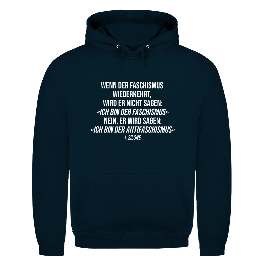 Herren Hoodie Wenn der Faschismus wiederkehrt - I. Silone Zitat
