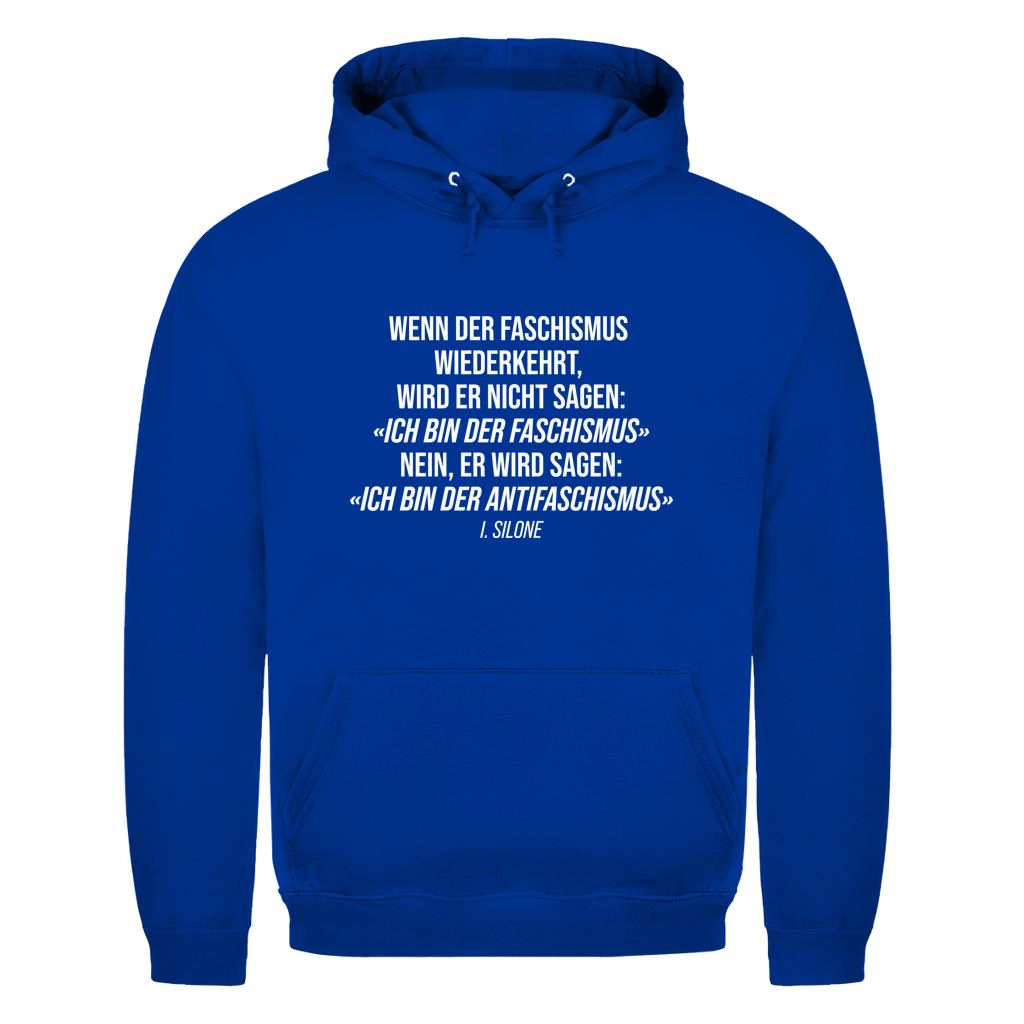 Herren Hoodie Wenn der Faschismus wiederkehrt - I. Silone Zitat
