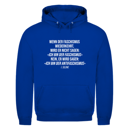 Herren Hoodie Wenn der Faschismus wiederkehrt - I. Silone Zitat