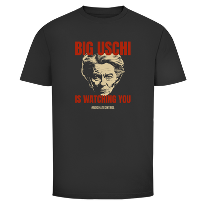 Herren T-Shirt Big Uschi is watching you #nochatcontrol