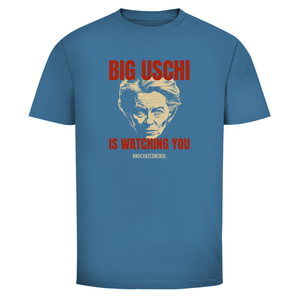 Herren T-Shirt Big Uschi is watching you #nochatcontrol