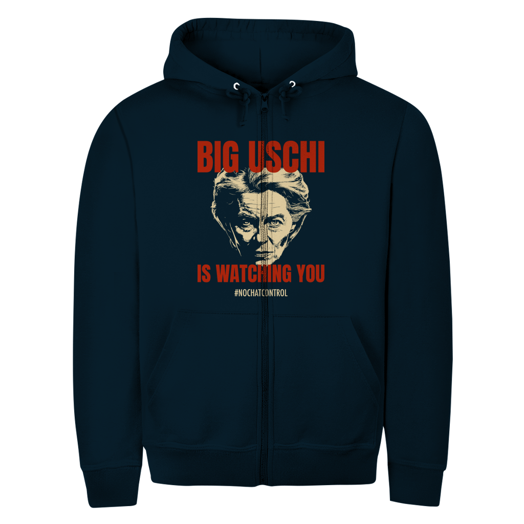 Unisex Zipper Hoodie Big Uschi is watching you #nochatcontrol