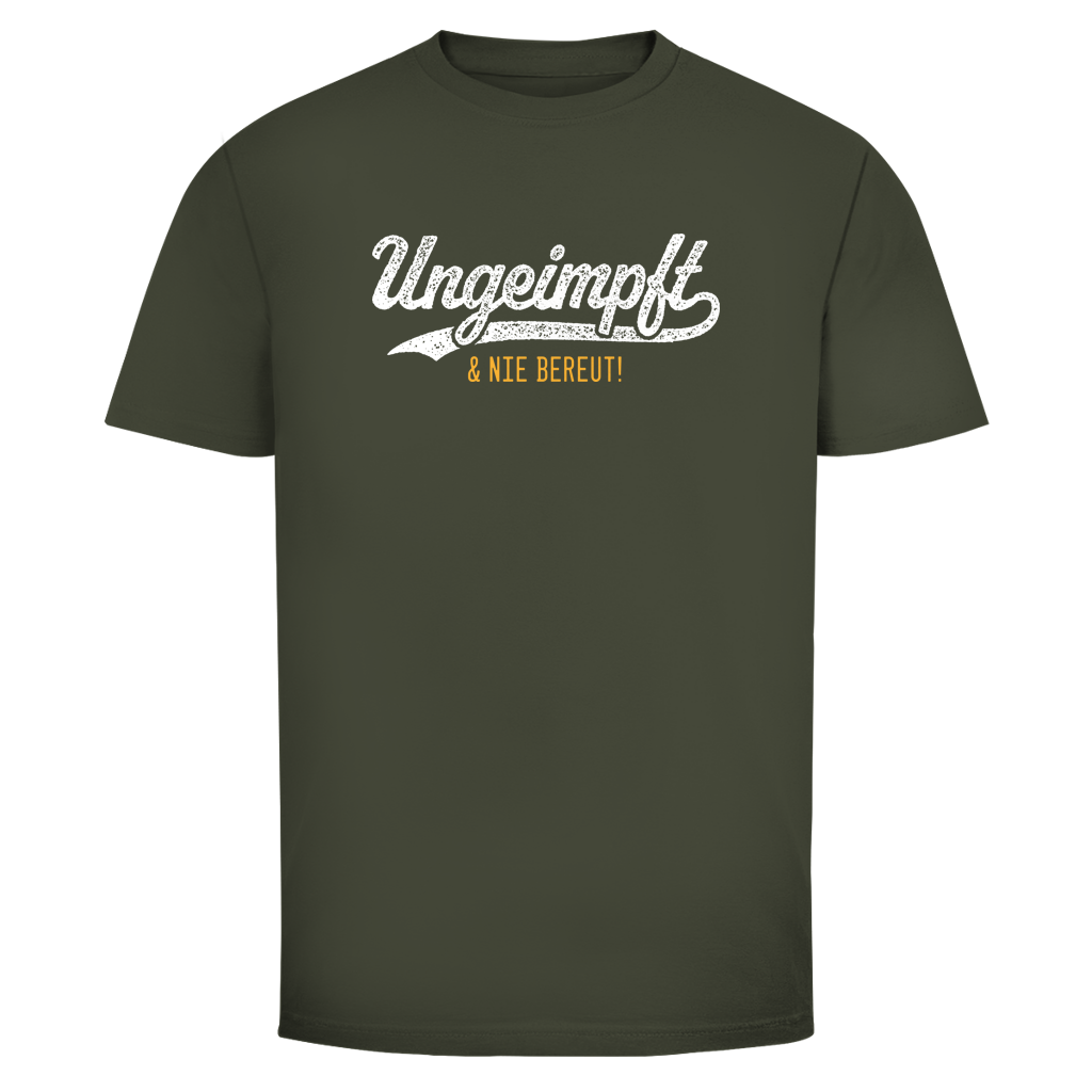 Herren T-Shirt Ungeimpft & nie bereut!
