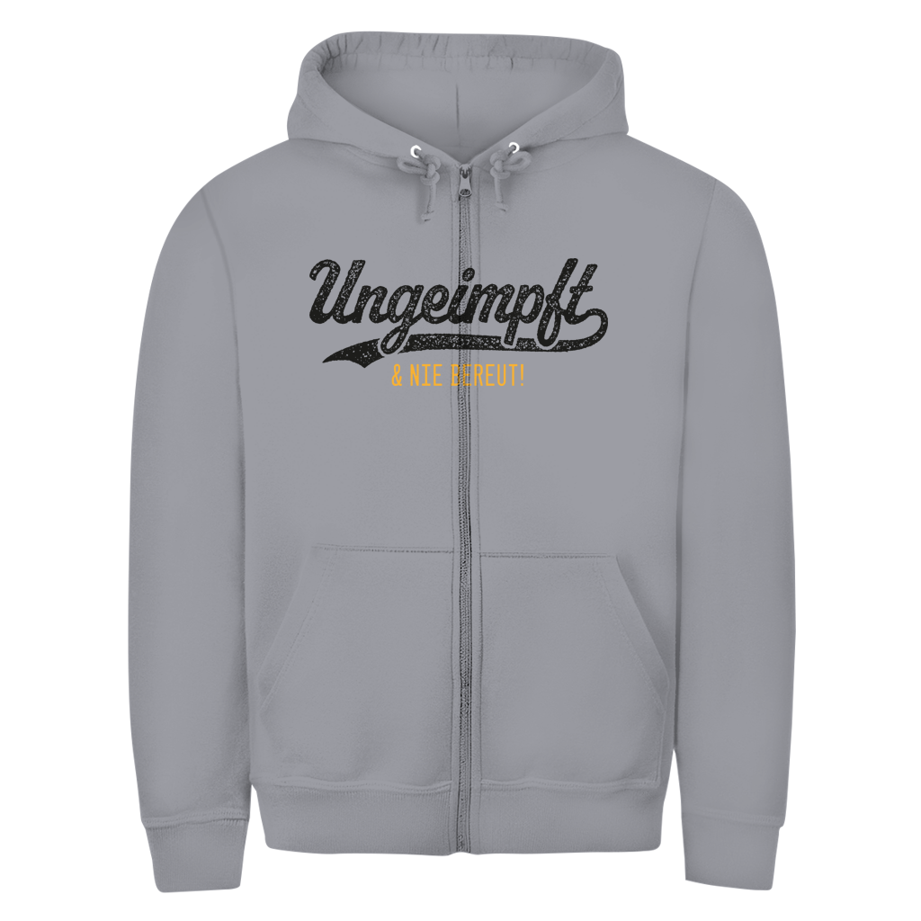 Unisex Zipper Hoodie Ungeimpft & nie bereut!